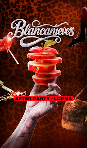 BLANCANIEVES AFTER PARTY