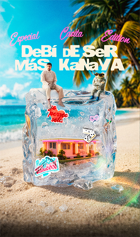 DEBÍ DE SER MÁS KANAYA