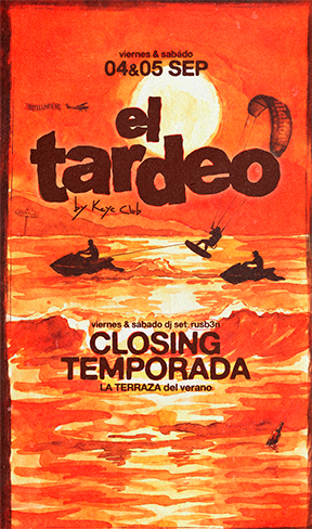 THE LAST TARDEO 04 Y 05 SEPTIEMBRE - KAYA CLUB