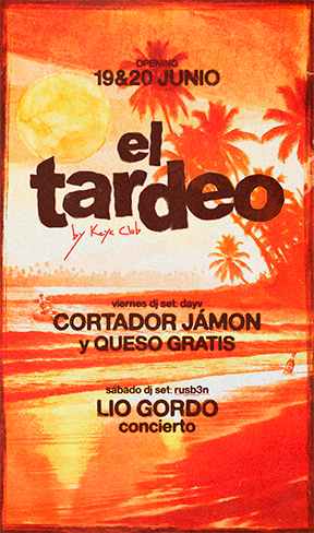 TARDEO 19 Y 20 DE JUNIO - KAYA CLUB